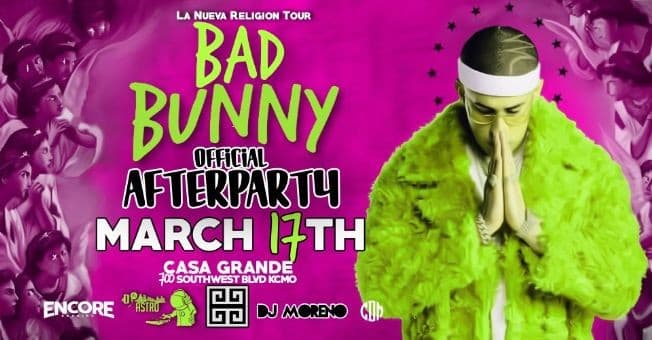 Event - Bad Bunny Official After Party in Kansas City,MO - Kansas City, Missouri - March 17, 2018 | concert tickets