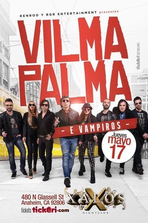 Event - Vilma Palma en Anaheim - Anaheim, California - May 17, 2018 | concert tickets