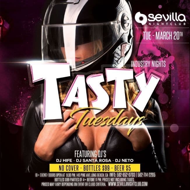 Event - TASTY TUESDAYS en SEVILLA NIGHTCLUB de LONG BEACH - Long Beach, California - 20 de marzo de 2018 | concert tickets