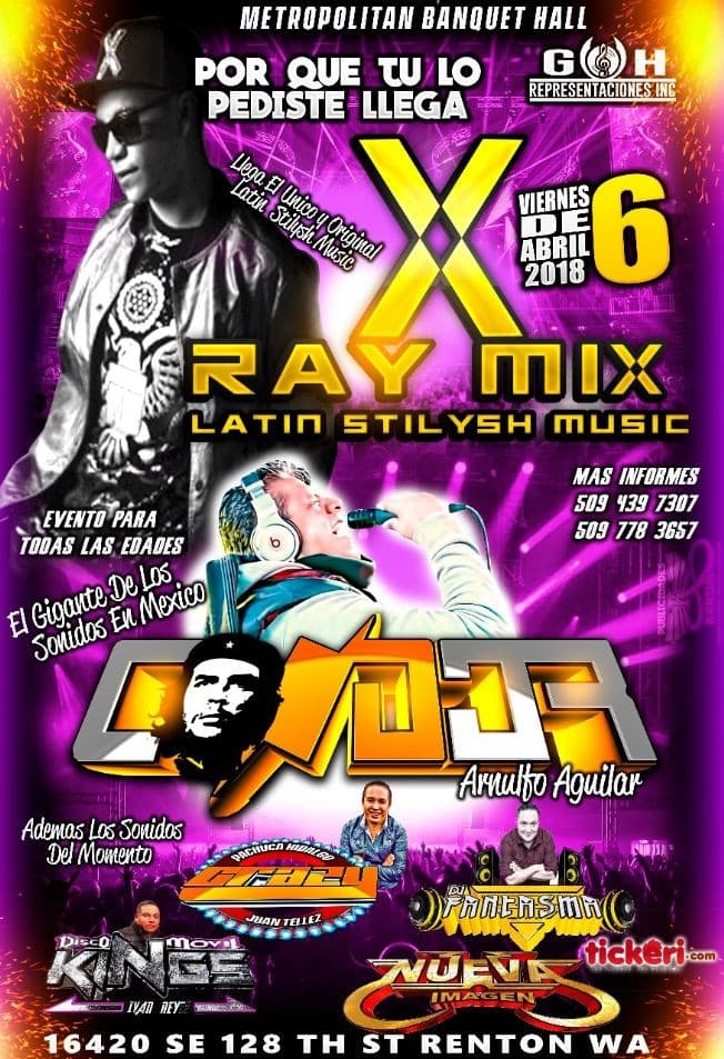 Event - Ray Mix & Sonido Condor Arnulfo Aguilar en Renton,WA - Renton, Washington - April 6, 2018 | concert tickets