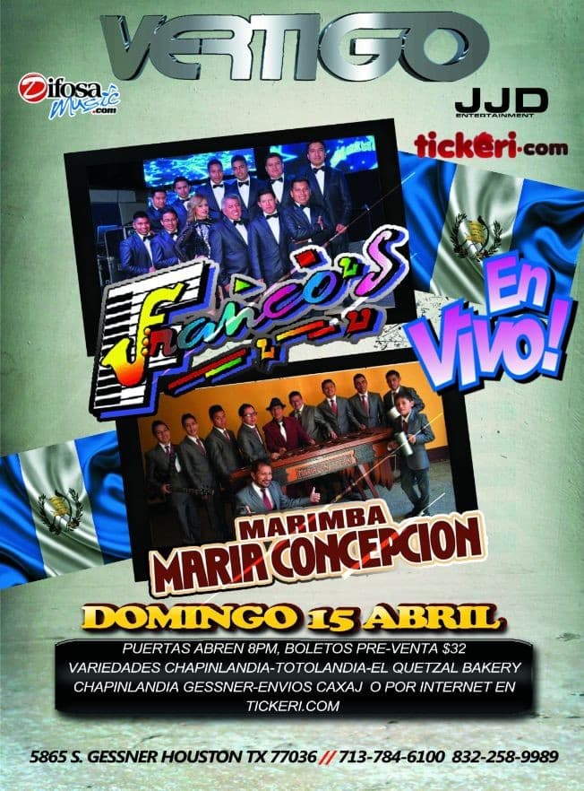 Event - Los Franco's & Marimba Maria Concepcion en Houston,TX CANCELADO - Houston, Texas - April 15, 2018 | concert tickets