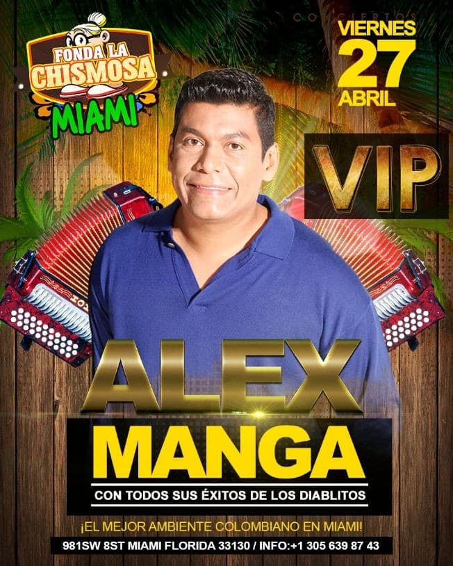 Event - Alex Manga en Miami,FL - Miami, Florida - 27 de abril de 2018 | concert tickets