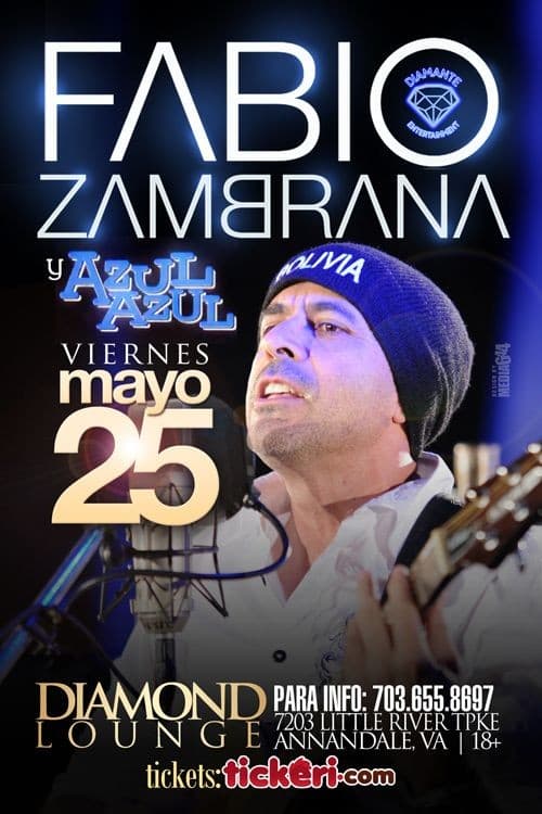 Event - Fabio Zambrana & Azul Azul @Diamond Lounge - Annandale, Virginia - May 25, 2018 | concert tickets