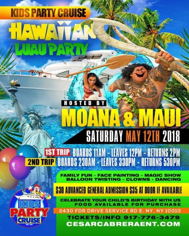 Event - Kids Party Cruise Hawaiian Luau Party Pre Mothers Day Edition (2:30pm-5:30pm) - New York, New York - May 12, 2018 | concert tickets