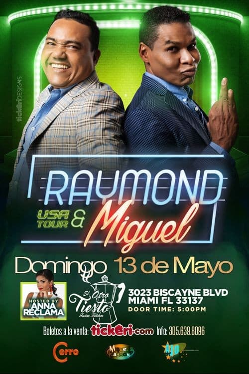 Event - RAYMOND & MIGUEL EN MIAMI - Miami, Florida - May 13, 2018 | concert tickets