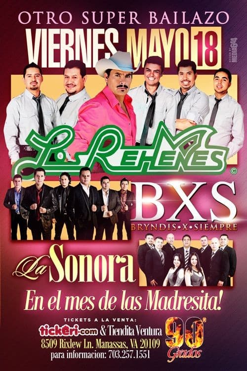 Event - Los Rehenes, BXS & La Sonora en Manassas,VA - Manassas, Virginia - May 18, 2018 | concert tickets