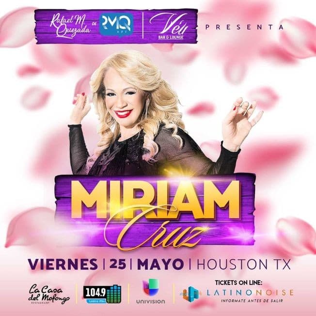 Event - Miriam Cruz (Ex Chicas Del Can) - Houston, Texas - May 25, 2018 | concert tickets