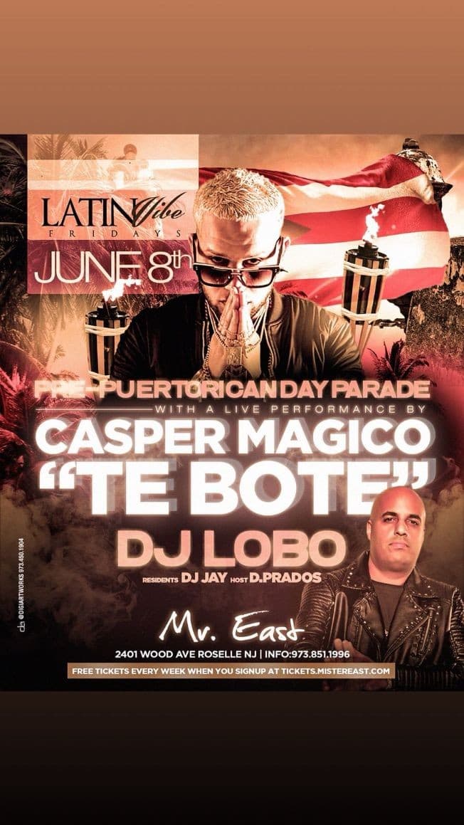 Event - Latin Vibe Fridays Pre Puerto Rican Day Parade Casper Live At Mister East - Roselle, New Jersey - June 8, 2018 | concert tickets