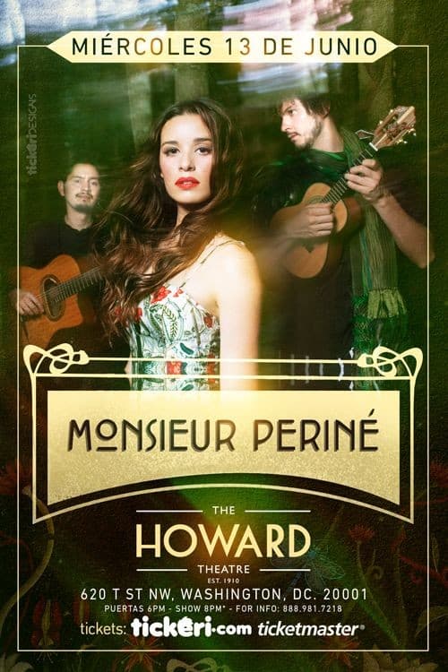 Event - Monsieur Perine en DC - Washington, District Of Columbia - June 13, 2018 | concert tickets