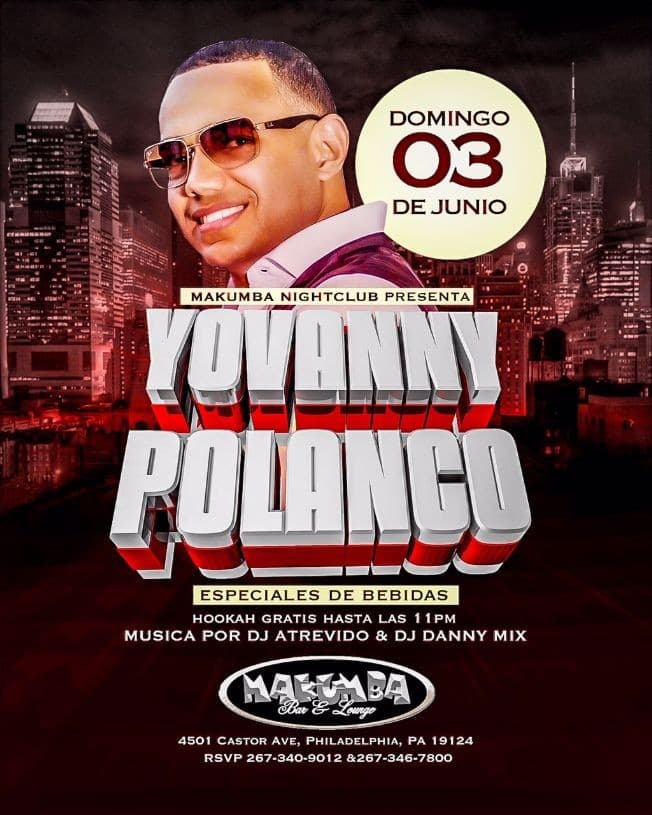 Event - Yovanny Polanco en Philadelphia,PA - Philadelphia, Pennsylvania - June 3, 2018 | concert tickets