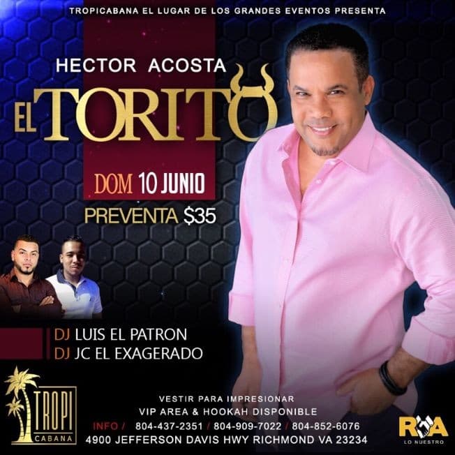 Event - Hector Acosta EL Torito - Richmond, Virginia - 10 de junio de 2018 | concert tickets