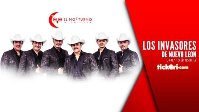 Event - Los Invasores de Nuevo Leon! - Austin, Texas - July 7, 2018 | concert tickets