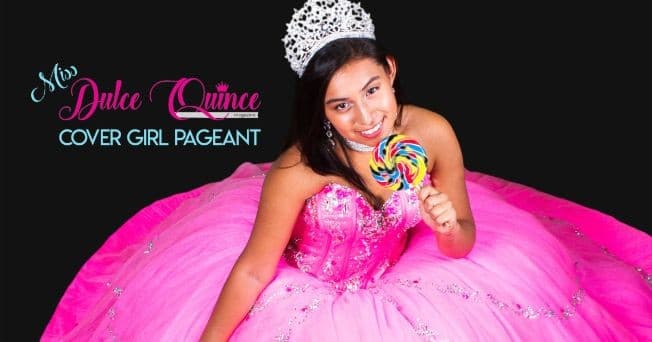 Event - CANCELLED - Miss Dulce Quince Cover Girl Pageant Semi Finals - Laurel, Maryland - December 9, 2018 | concert tickets