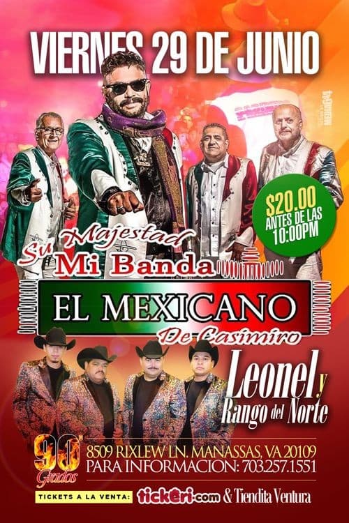 Event - Su Majestad Mi Banda El Mexicano de Casimiro & Leonel Bando del Norte en Manassas,VA - Manassas, Virginia - June 29, 2018 | concert tickets