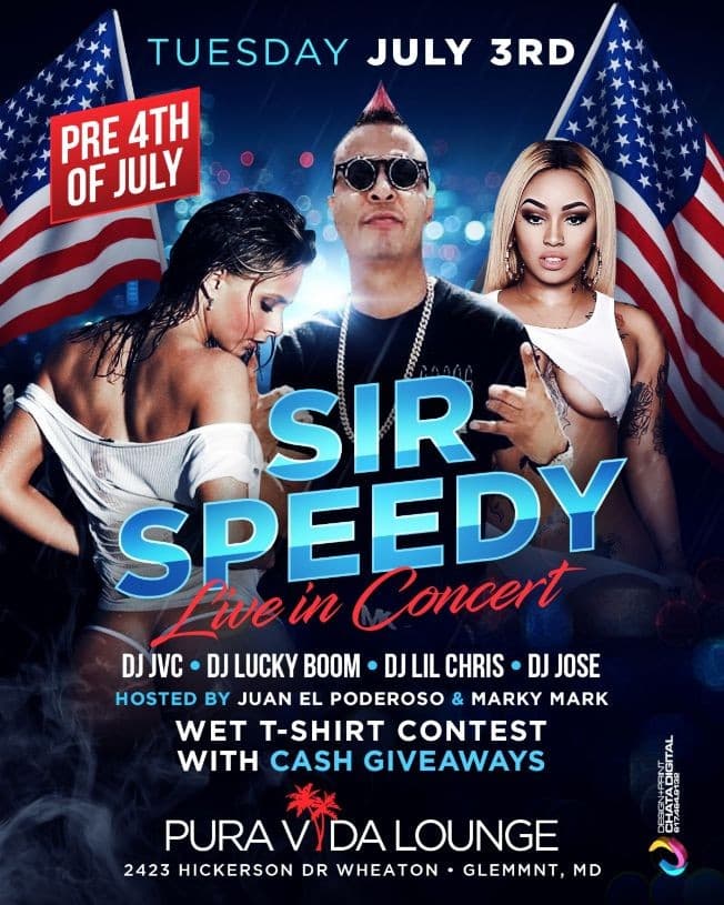 Event - Pre-4th of July SIR SPEEDY - SILVER SPRIN, Maryland - July 3, 2018 | concert tickets