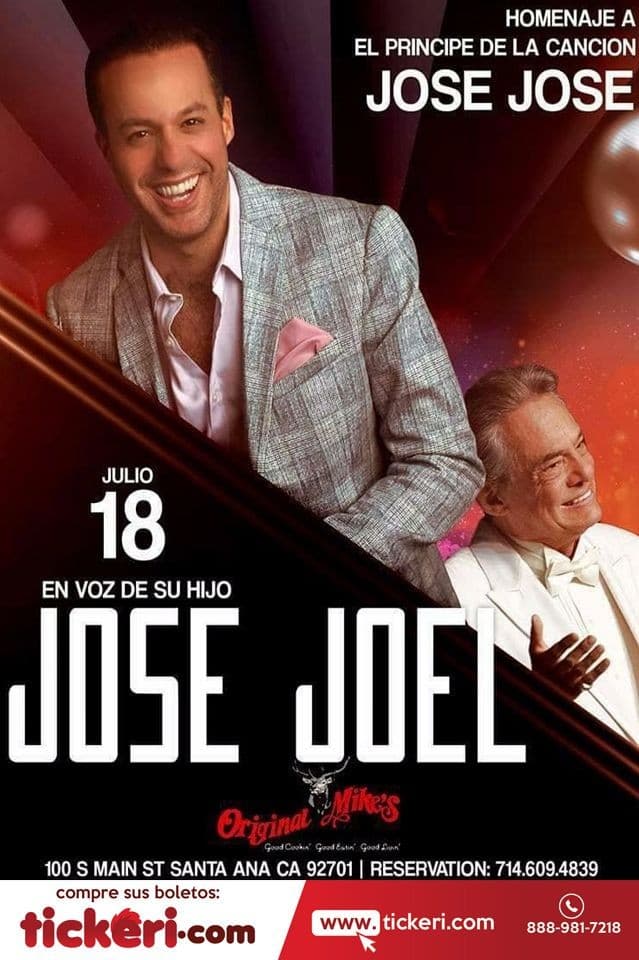 Event - JOSE JOEL EN SANTA ANA,CA - Santa Ana, California - July 18, 2018 | concert tickets