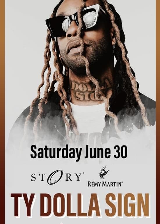 Event - Pre July 4th Ty Dolla Sign Live At Story - Miami Beach, Florida - June 30, 2018 | concert tickets