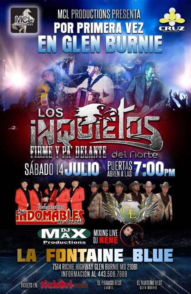 Event - Los Inquietos del Norte, Los Indomables de Cedral & GE en Glen Burnie,MD - Glen Burnie, Maryland - July 14, 2018 | concert tickets
