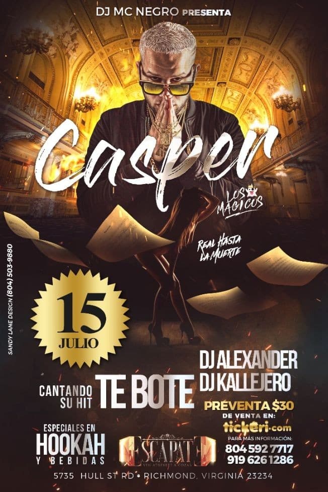 Event - CASPER EL MAGICO EN VIVO DOMINGO 15 DE JULIO CANTANDO EL TEMA #1 DEL PLATENA ENTERO #TOBOTETOUR2018 - Richmond, Virginia - July 15, 2018 | concert tickets