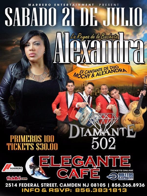 Event - La Reyna de La Bachata ALEXANDRA y Diamante 502 - Camden, New Jersey - July 21, 2018 | concert tickets