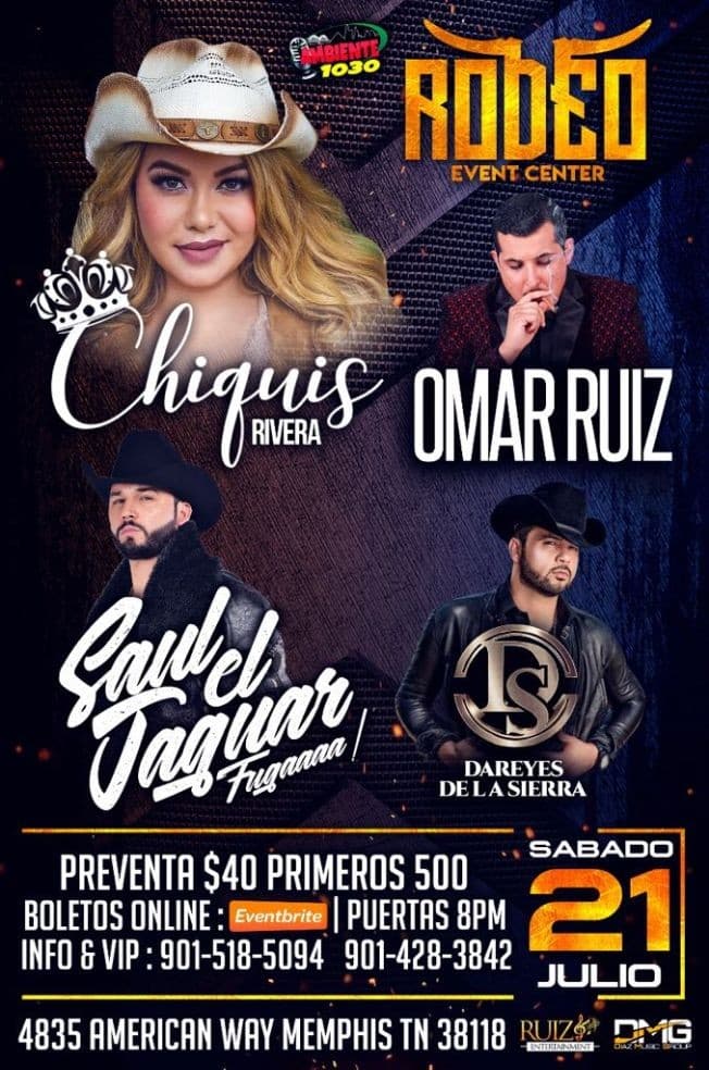 Event - Chiquis Rivera, Omar Ruiz, Saul el Jaguar & Dareyes de La Sierra en Memphis,TN - Memphis, Tennessee - July 21, 2018 | concert tickets