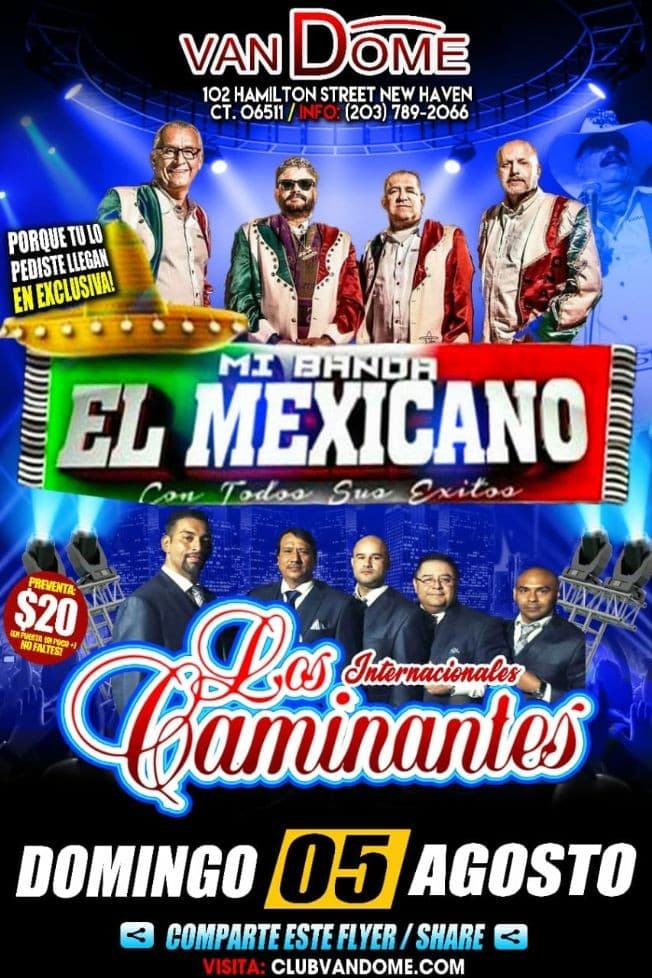 Event - Banda El Mexicano & Los Caminantes en New Haven,CT - New Haven, Connecticut - August 5, 2018 | concert tickets