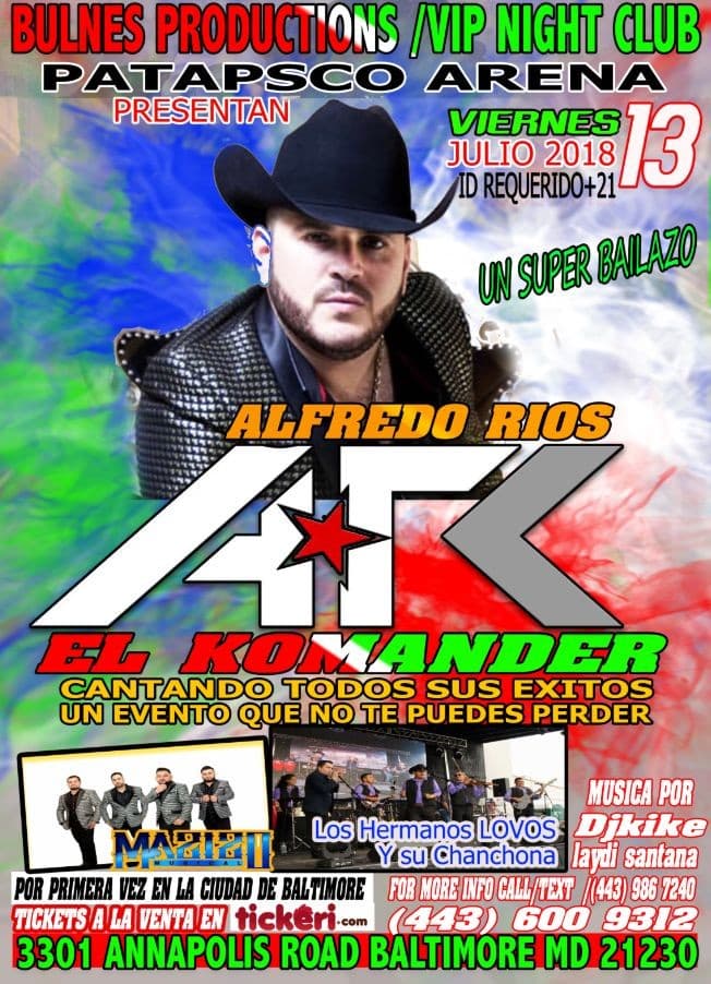 Event - Alfredo Rios El Komander en Baltimore,MD - Baltimore, Maryland - July 13, 2018 | concert tickets