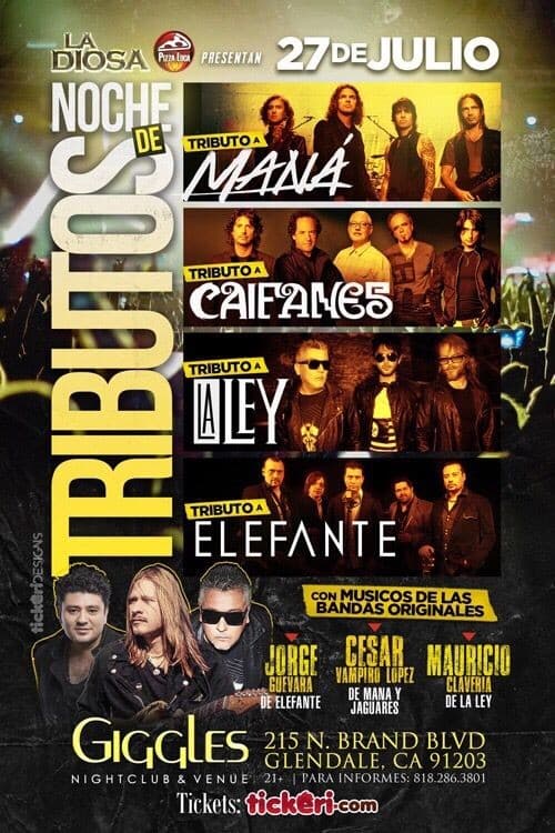 Event - NOCHE DE TRIBUTOS: MANA - CAIFANES - LA LEY & ELEFANTE - Glendale, California - July 27, 2018 | concert tickets