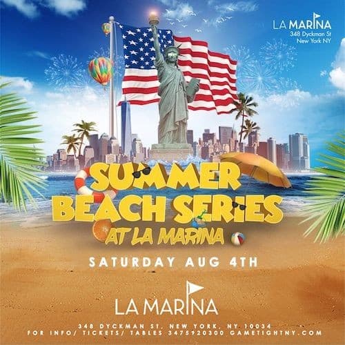 Event - La Marina July 4th Weekend BBQ Beach Party 2018 - New York, New York - August 4, 2018 | concert tickets