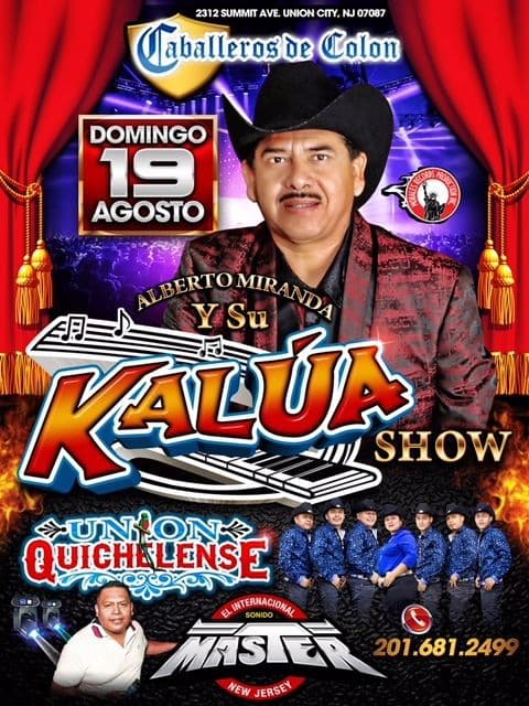 Event - Alberto Miranda y Su Kalua Show en Union City,NJ - Union City, New Jersey - August 19, 2018 | concert tickets