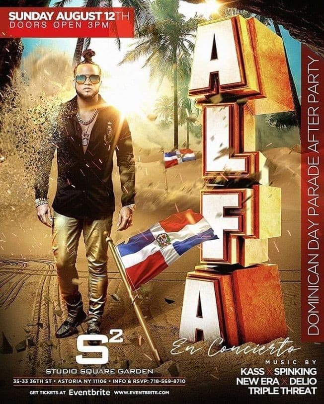 Event - Dominican Day Parade After Party El Alfa Live At Studio Square - Astoria, New York - August 12, 2018 | concert tickets