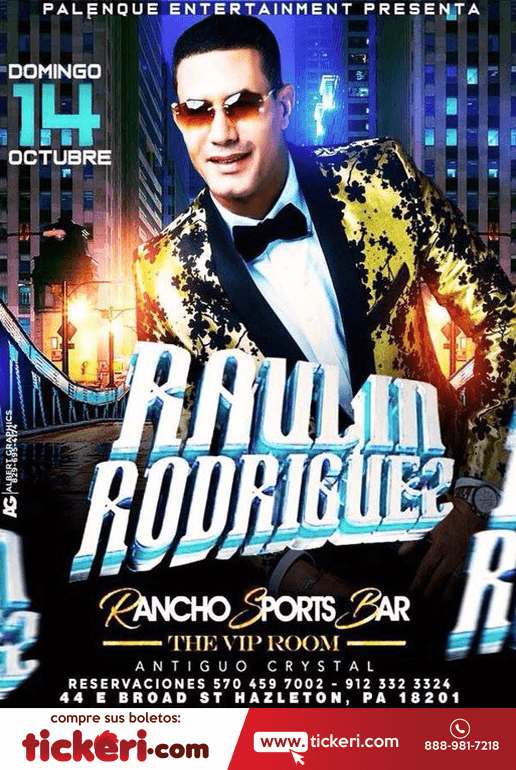 Event - Raulin Rodriguez En Hazleton,PA - Hazleton, Pennsylvania - October 14, 2018 | concert tickets