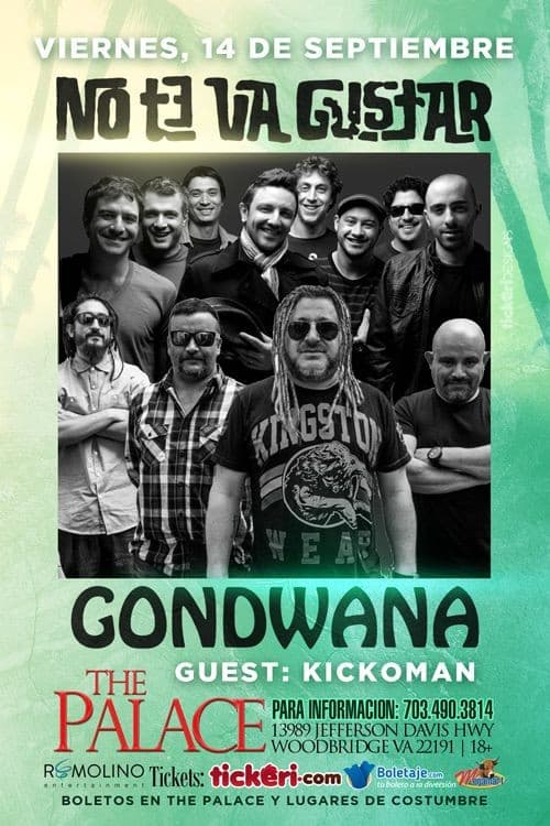 Event - No Te Va Gustar y Gondwana en Woodbridge,VA POSTPUESTO - Woodbridge, Virginia - September 14, 2018 | concert tickets