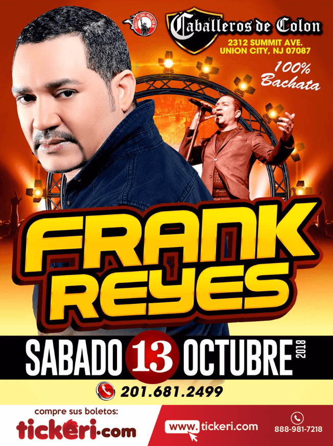 Event - Frank Reyes En Union City,NJ - Union City, New Jersey - October 13, 2018 | concert tickets