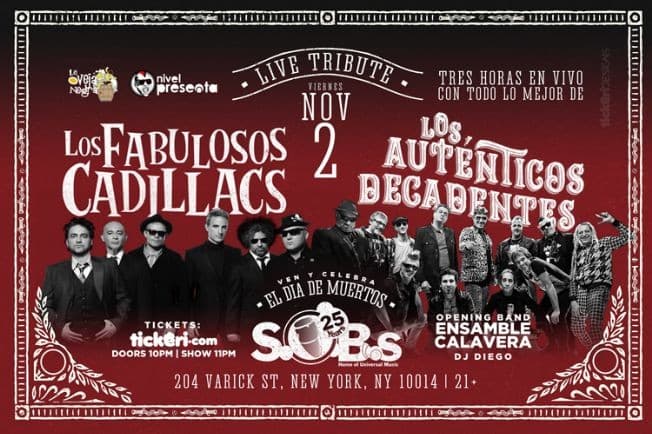 Event - Tickets available tonight at door!! Calaveras & Diablitos // Dia de muertos con Gran tributo a Autenticos Decadentes y Fabulosos Cadillacs - New York, New York - November 2, 2018 | concert tickets