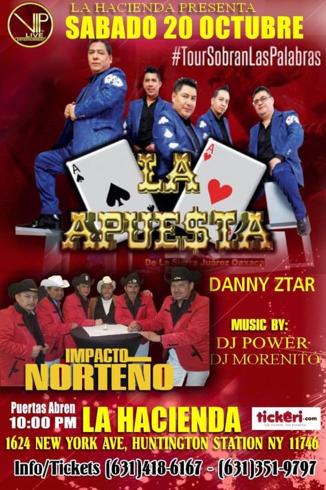 Event - La Apuesta Y Impacto Norteño En Huntington Station NY - Huntington Station, New York - October 20, 2018 | concert tickets