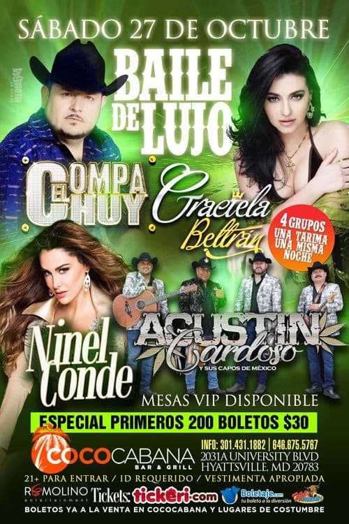 Event - Baile de Lujo con el Compa Chuy, Graciela Beltran, El Bonbon Asesino Ninel Conde & Los Capos De Mexico!!! - Adelphi, Maryland - October 27, 2018 | concert tickets