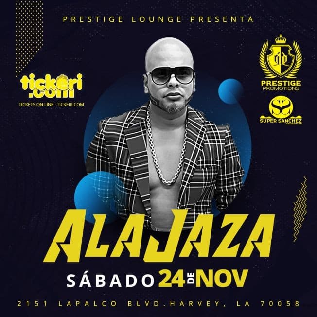 Event - Ala Jaza-CANCELADO - Harvey, Louisiana - November 24, 2018 | concert tickets