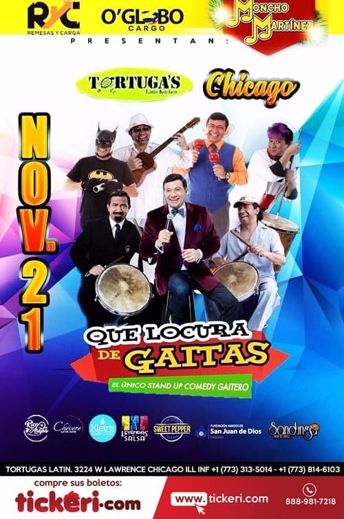 Event - QUE LOCURA DE GAITAS CHICAGO, IL - Chicago, Illinois - November 21, 2018 | concert tickets