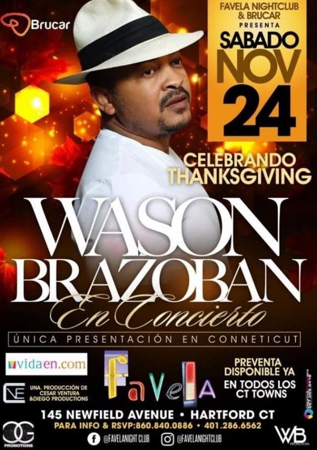 Event - WASON BRAZOBAN EN HARTFORD,CT - Hartford, Connecticut - November 24, 2018 | concert tickets