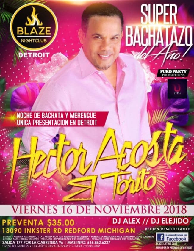 Event - PURO PARTY PROMOTIONS Y UCETA ENTERTAINMENT PRESENTAN HECTOR ACOSTA EL TORITO - REDFORD, Michigan - November 16, 2018 | concert tickets