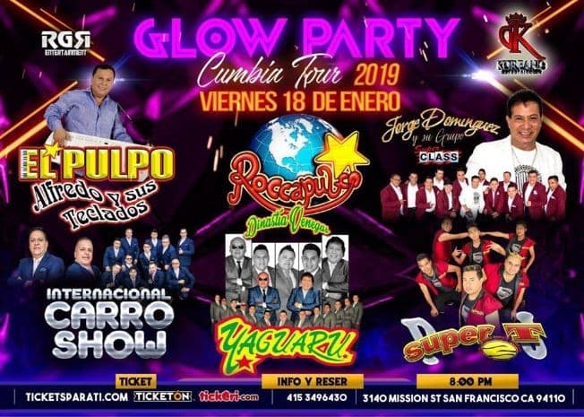 Event - Glow Party Cumbia Tour en San Francisco - San Francisco, California - January 18, 2019 | concert tickets