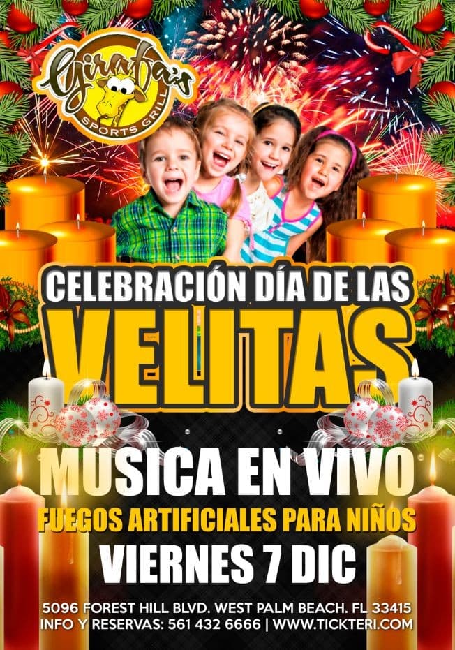 Event - “DIA de las VELITAS” en GIRAFA’S !! - West Palm Beach, Florida - December 7, 2018 | concert tickets