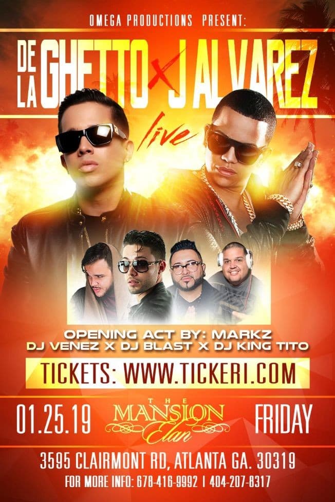 Event - J ALVAREZ, DE LA GHETTO Y MARKZ EN ATLANTA - Atlanta, Georgia - January 25, 2019 | concert tickets