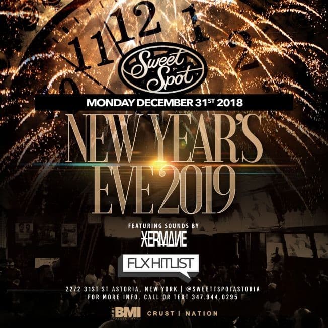Event - Ring in the New Year @SweetSpot in Astoria | NYE 2019 - Astoria, New York - December 31, 2018 | concert tickets