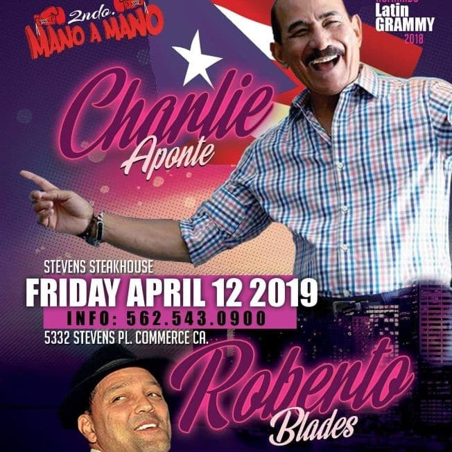 Event - Charlie Aponte & Roberto Blades en Commerce,CA - Commerce, California - April 12, 2019 | concert tickets