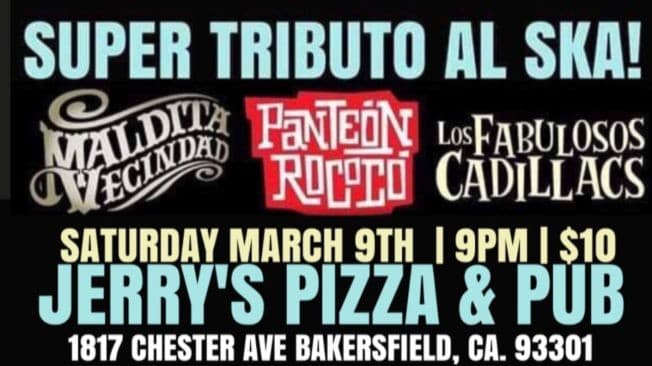 Event - TRIBUTO AL SKA EN BAKERSFIELD - Bakersfield, California - March 9, 2019 | concert tickets
