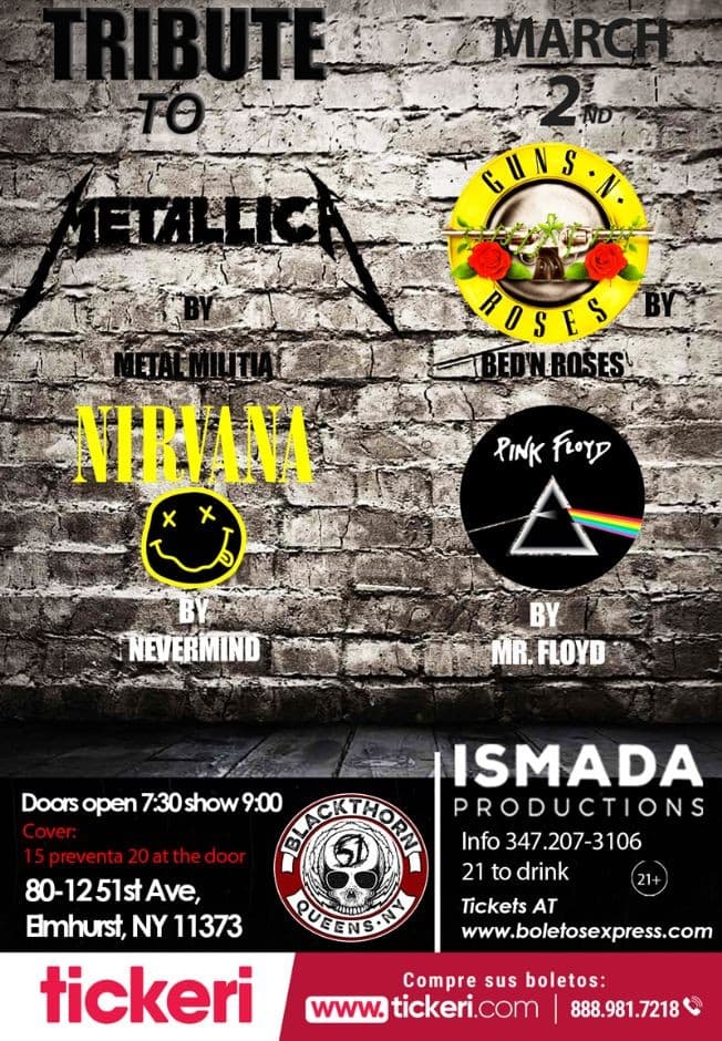 Event - Tributo a Metalica, Guns n' Rose's, Nirvana y Pink Floyd en Queens ,NY - elmhurst, New York - March 2, 2019 | concert tickets