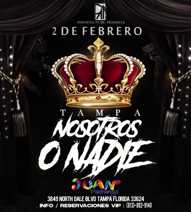 Event - Nosotros o Nadie Live - Tampa, Florida - February 2, 2019 | concert tickets
