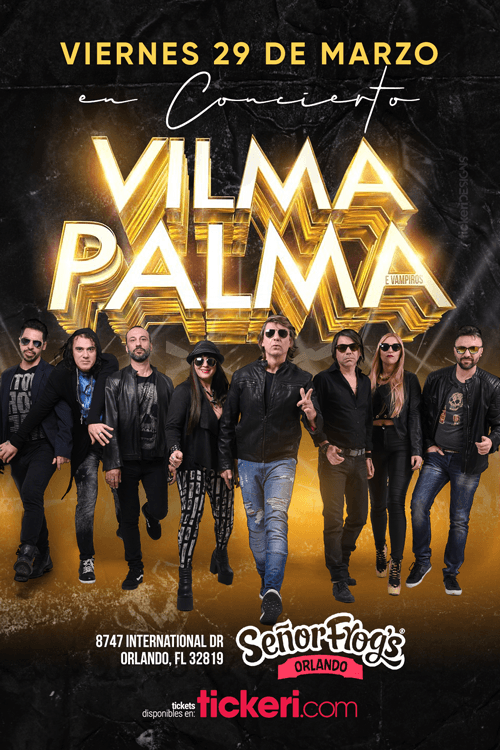 Event - Vilma Palma e Vampiros e Orlando,FL - Orlando, Florida - March 29, 2019 | concert tickets